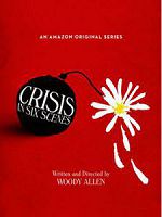 [美] 六場危事 (Crisis in Six Scenes) (2016)