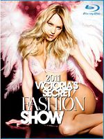 [英] 維多利亞的秘密時尚內衣秀 2011 〈簡體中文〉 (The Victorias Secret Fashion Show 2011)